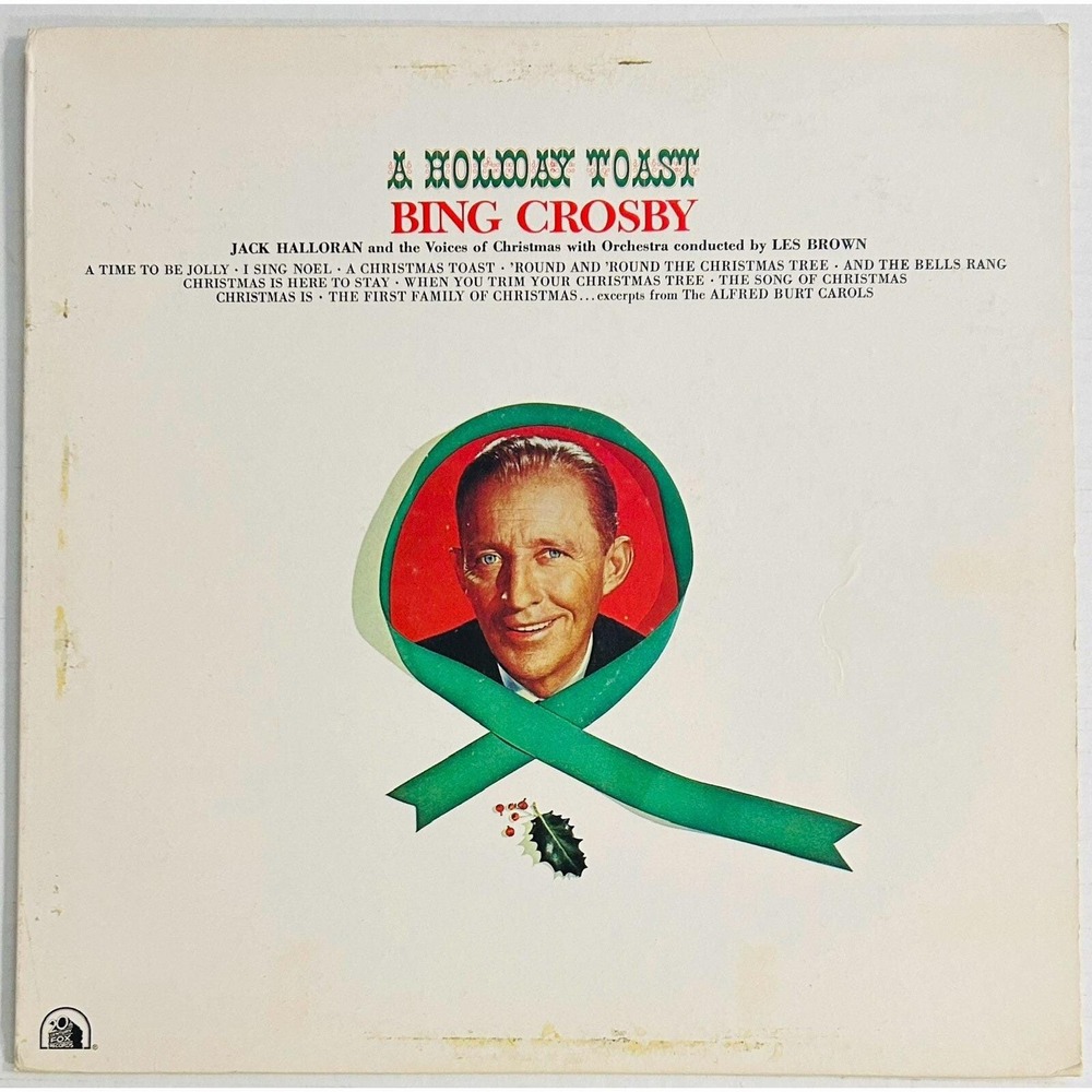 Bing Crosby - A Holiday Toast - Vinyl LP 20th Century Fox T-551 1977 - Cleaned